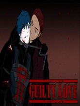 GuiltyLove罪爱